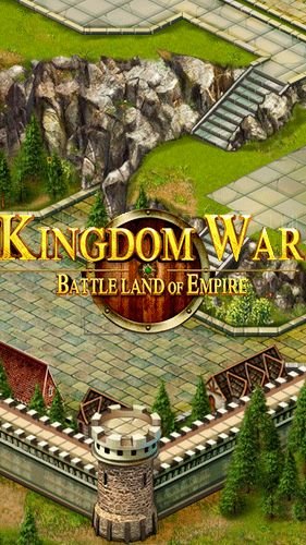 game pic for Kingdom war: Battleland of Empire deluxe